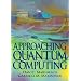 Approaching Quantum Computing