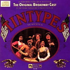 Tintypes Original Broadway Cast MP3
