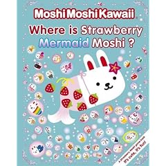 MoshiMoshiKawaii Where Is Strawberry Mermaid Moshi?