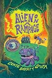 Alien on a Rampage (Intergalactic Bed and Breakfast, The)