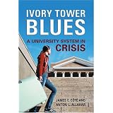 Ivory Tower Blues: A University System in Crisis