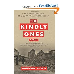 The Kindly Ones: A Novel