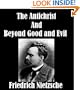 The Antichrist AND Beyond Good and Evil