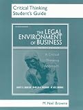 Buy : Critical Thinking Students Guide for Legal Environment of Business: A Critical Thinking Approach