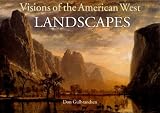  : Visions of the American West: Landscapes
