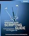 Microsoft Windows 2000 Scripting Guide