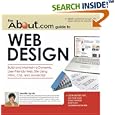About.com Guide to Web Design: Build and Maintain a Dynamic,... by Jennifer Kyrnin
