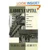 Labor's Capital: The Economics and Politics of Private Pensions