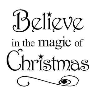 Magic Kitchen on Amazon Com  Believe In The Magic Of Christmas 12x12 Vinyl Wall Art