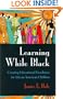 Learning While Black: Creating Educational Excellence for African American Children