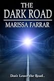 The Dark Road
