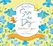 Seize The Day And Make It Yours 2009 Calendar