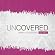 Uncovered, Vol. 2 Uncovered, Vol. 2