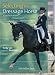 Selecting the Dressage Horse: Conformation, Movement, Temperament