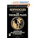 The Theban Plays: Oedipus Rex, Oedipus at Colonus and Antigone (Dover Thrift Editions)