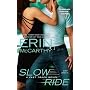 Slow Ride (Fast Track) by Erin McCarthy