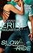 Slow Ride (Fast Track)