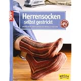 Herrensocken selbst gestrickt: Sportliche und klassische Modelle f�r Ihnvon "Ewa Jostes"