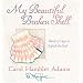 My Beautiful Broken Shell: Words of Hope to Refresh the Soul