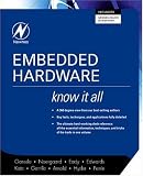 Embedded Hardware (Newnes Know It All)