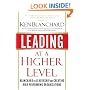 Leading at a Higher Level: Blanchard on Leadership and Creating High Performing Organizations