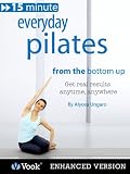 Everyday Pilates: From the Bottom Up