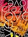 Crazy Love (Exclusive Fan Edition with Bonus DVD and Remixes CD)