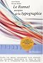 Le Ramat europ�en de la typographie