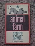 Animal Farm (A Signet Classic)