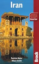 Iran, 3rd (Bradt Travel Guide)