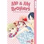 Me & My Brothers Volume 4 (Me and My Brothers)