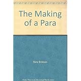 the making of a para