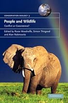 People and Wildlife, Conflict or Co-existence? (Conservation Biology)