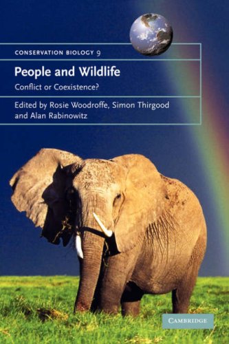 People and Wildlife, Conflict or Co-existence? (Conservation Biology)