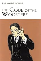 The Code of the Woosters (Everyman Wodehouse)