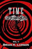 Time Squared (Time Travel)