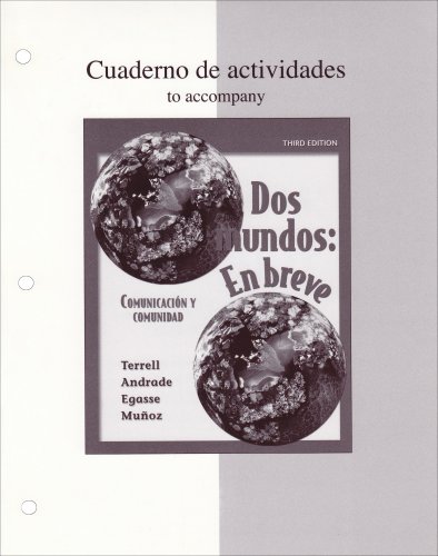 Workbook/Laboratory Manual Dos Mundos: En breve