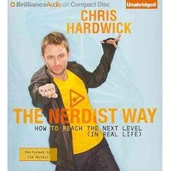 (THE NERDIST WAY: HOW TO REACH THE NEXT LEVEL (IN REAL LIFE)) BY Compact disc (Author) Compact disc Published on (11 , 2011)