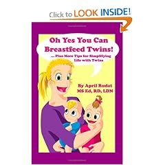 Oh Yes You Can Breastfeed Twins!  ...Plus More Tips for Simplifying Life with Twins