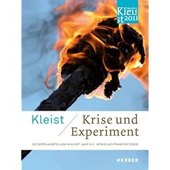 Kleist: Krise und Experiment
