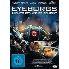 Eyeborgs - Nichts ist, wie es scheint