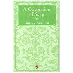 A Celebration of Soup: With Classic Recipes from Around the World (Cookery Library)