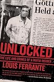 Unlocked: A Journey from Prison to Proust