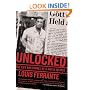 Unlocked: The Life and Crimes of a Mafia Insider