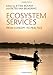 Ecosystem Services: From Concept to Practice