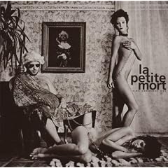 La Petite Mort (Ltd.ed.)