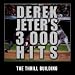 Derek Jeter's 3000 Hits
