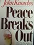 Peace Breaks Out