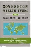 Sovereign wealth funds and long-term investing