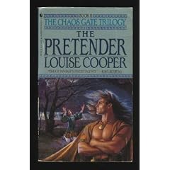 The Pretender (The Chaos Gate Trilogy, Book 2) by Louise Cooper